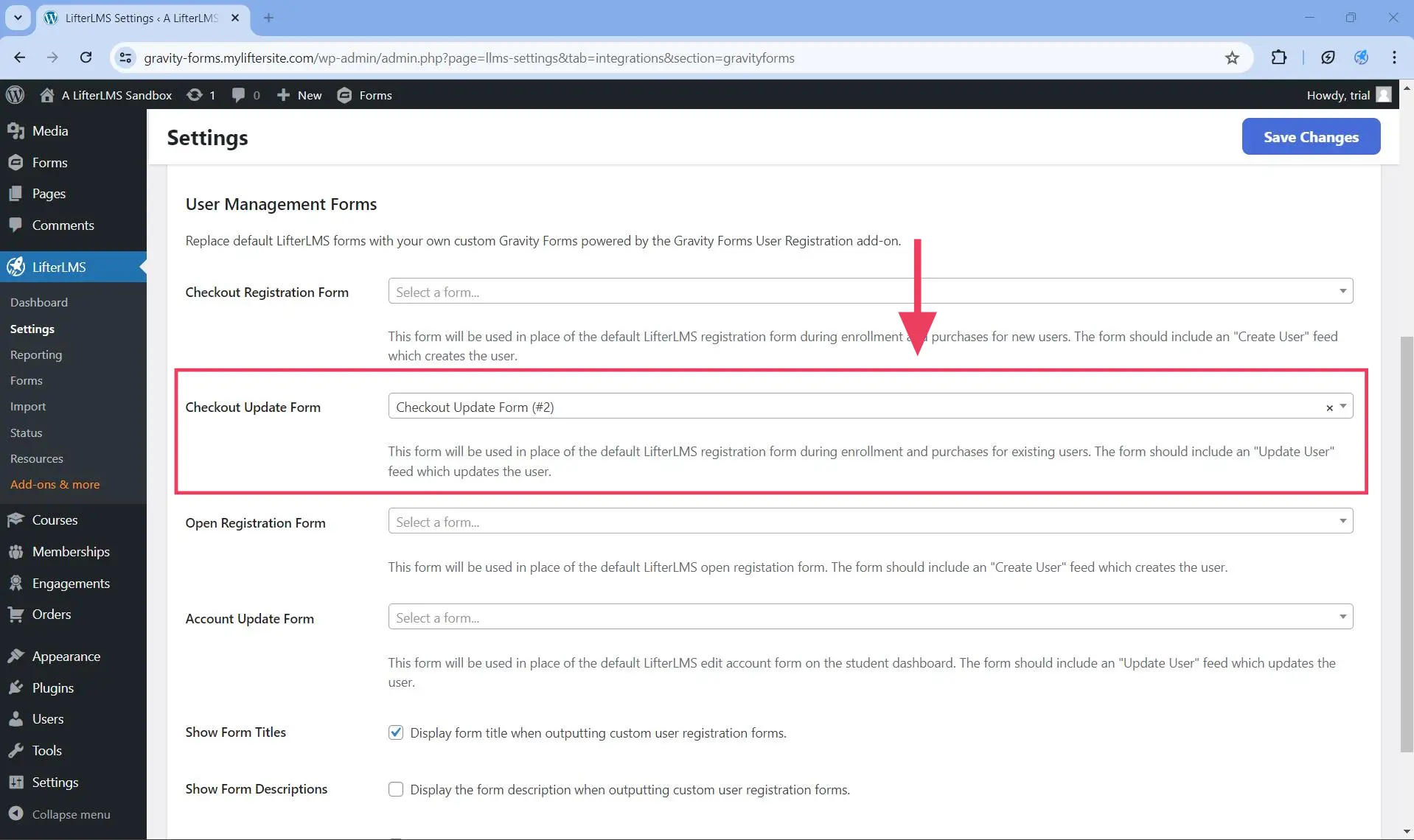 Select from the Checkout Update Form dropdown the custom form you created