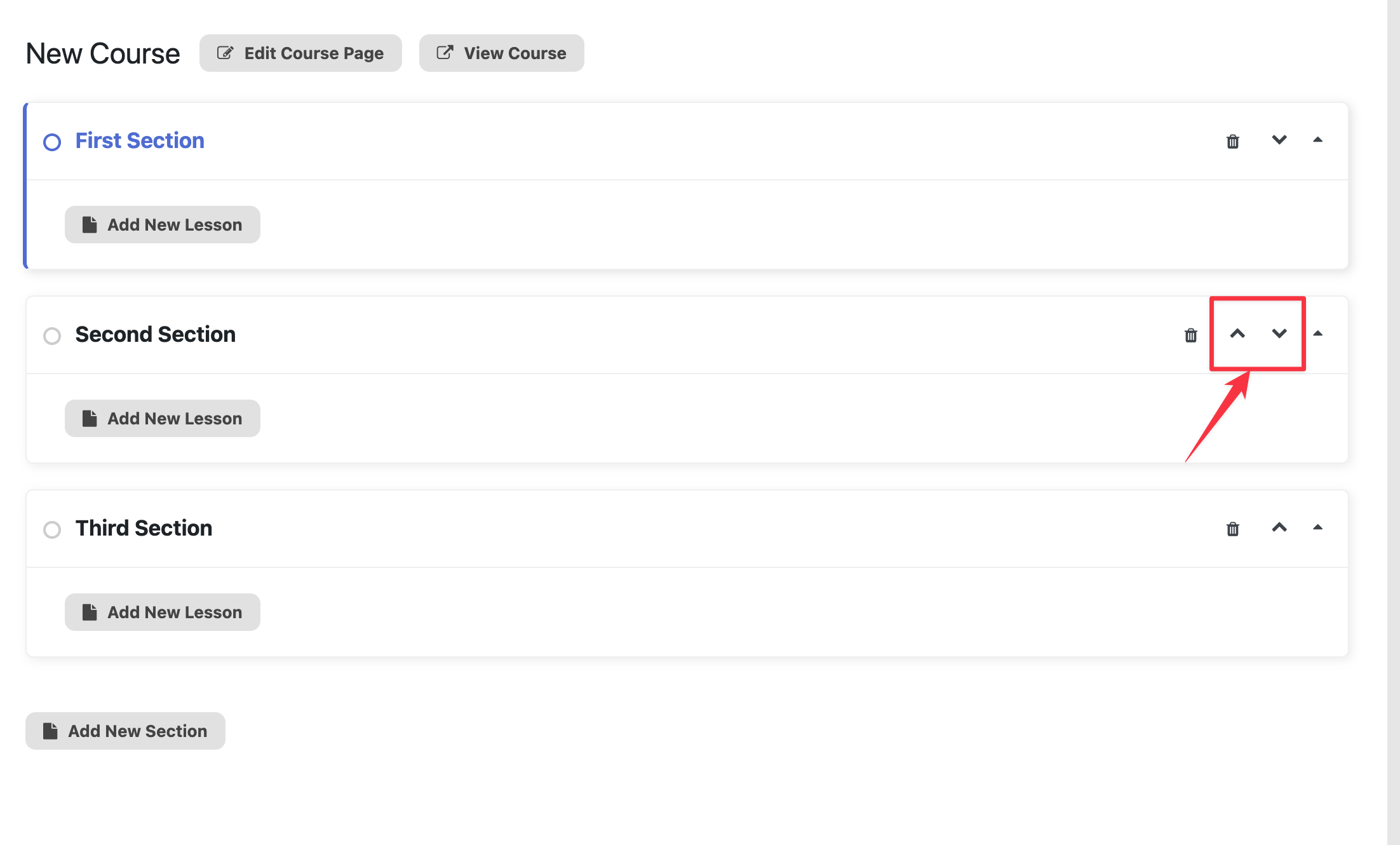 Reorder sections by clicking on the Shift up and Shift down buttons of each section
