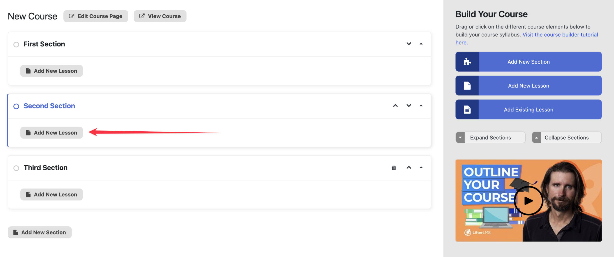 Click on the Add New Lesson button at the bottom of that specific section you want to add a lesson to