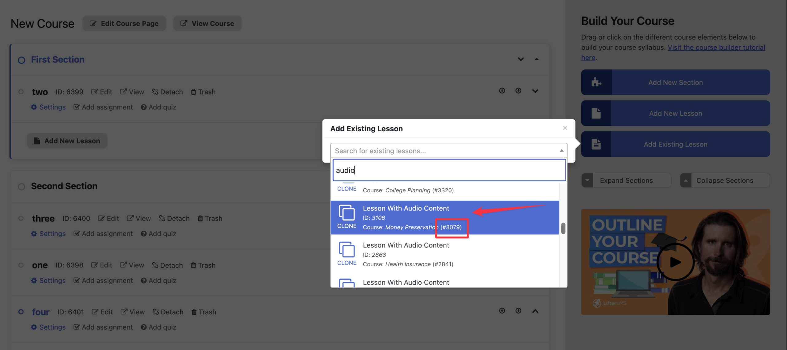 To clone an existing lesson from within the same course, select a lesson with the same course ID as the course you are editing in the builder