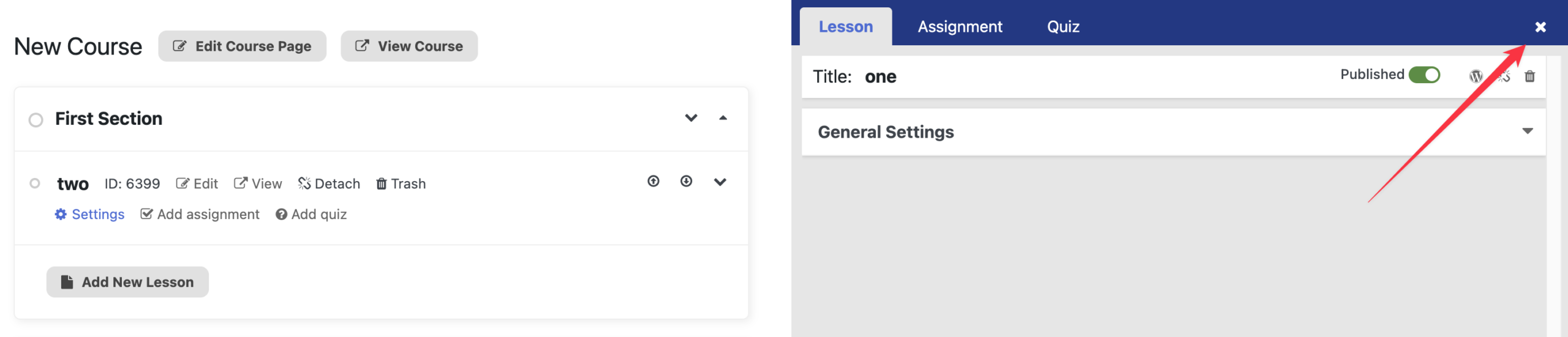 To close the lesson settings panel, click on the close button at the top right corner