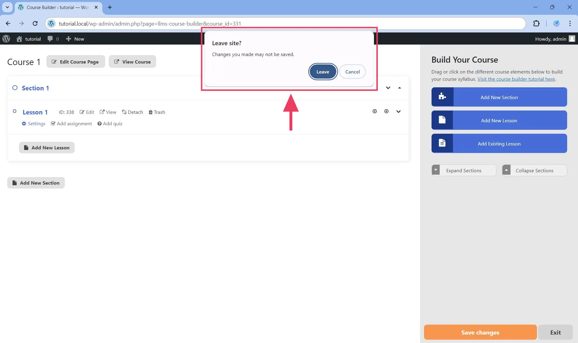 This will display a dialog box asking you to confirm if you really want to exit the course builder