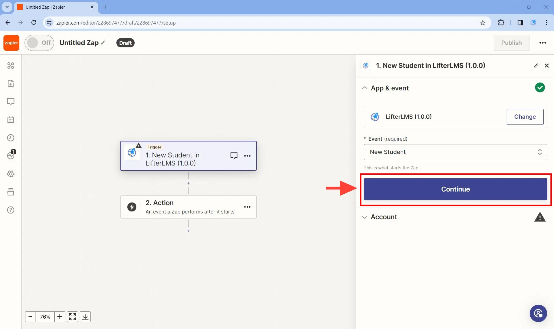 Set up the trigger - Step 3. Under App & event, click on Continue.
