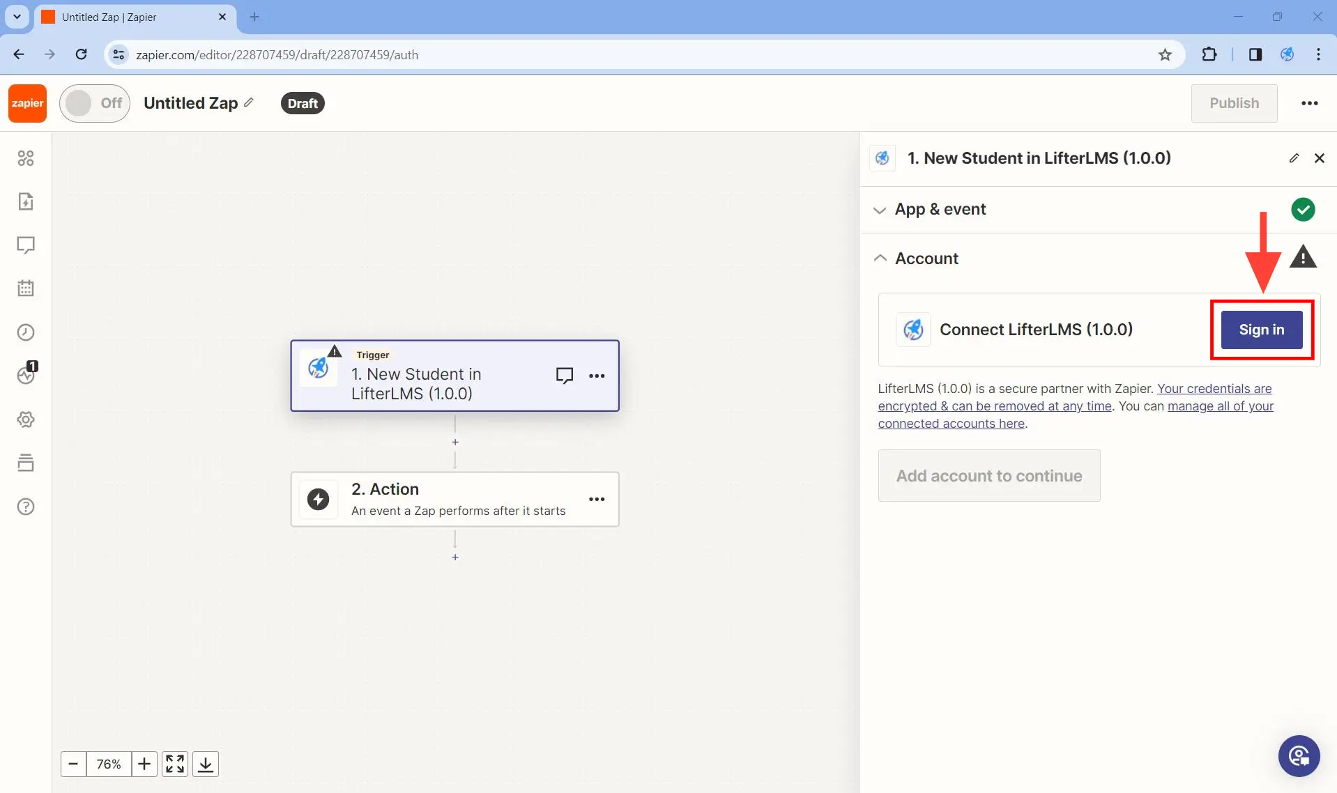 Set up the trigger - Step 4. Under Account Connect LifterLMS (1.0.0) click on Sign in.