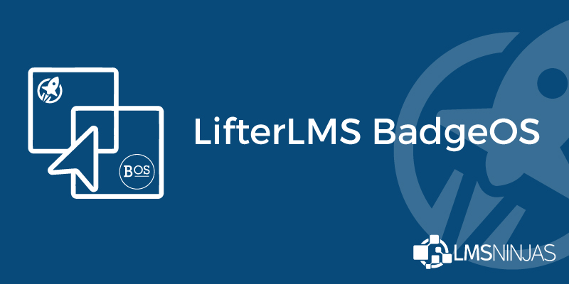 LifterLMS BadgeOS