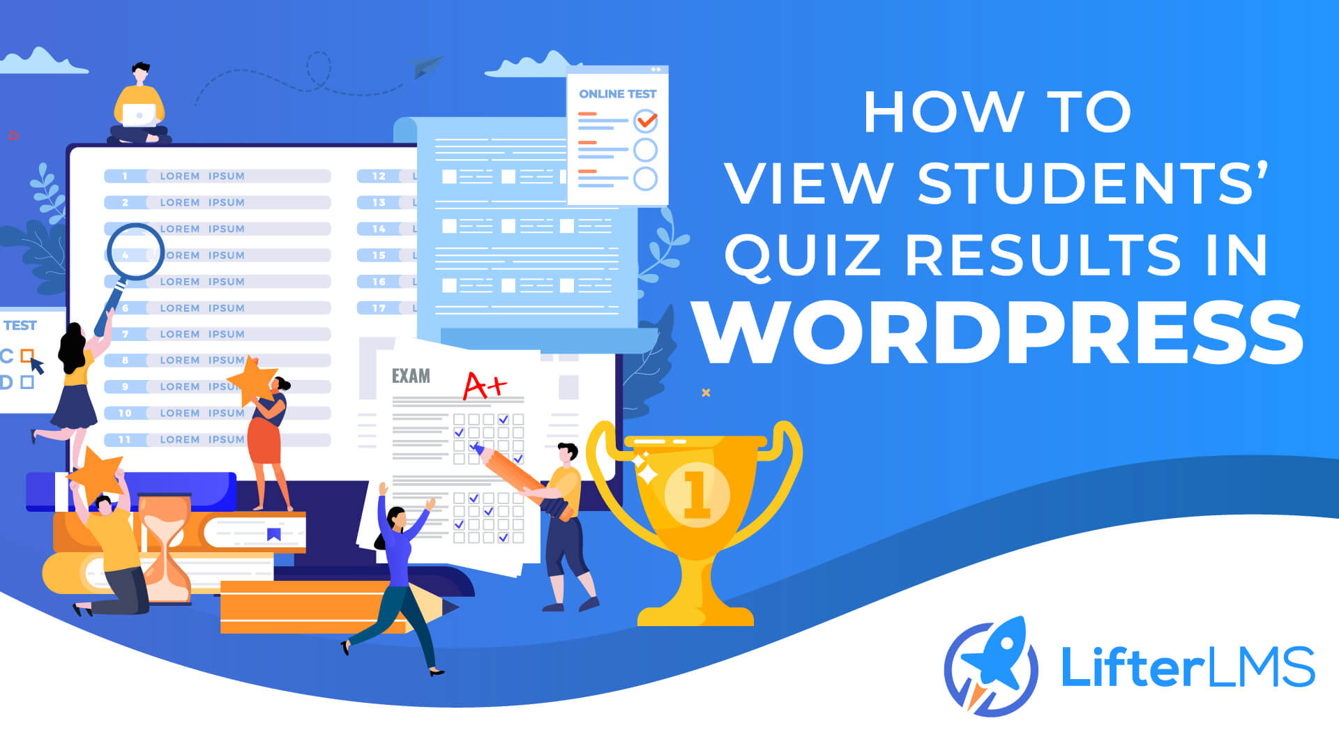 How To View Students Quiz Results In WordPress