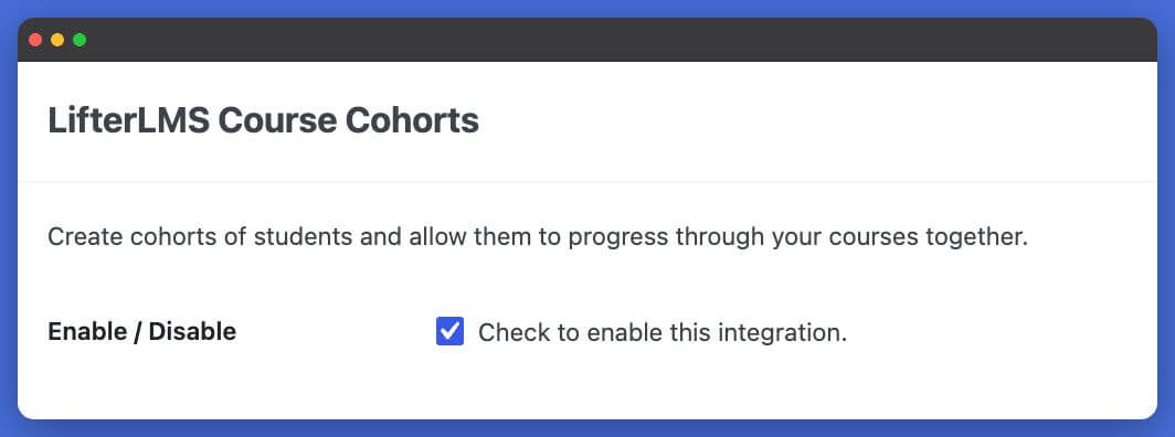 LifterLMS Course Cohorts Settings