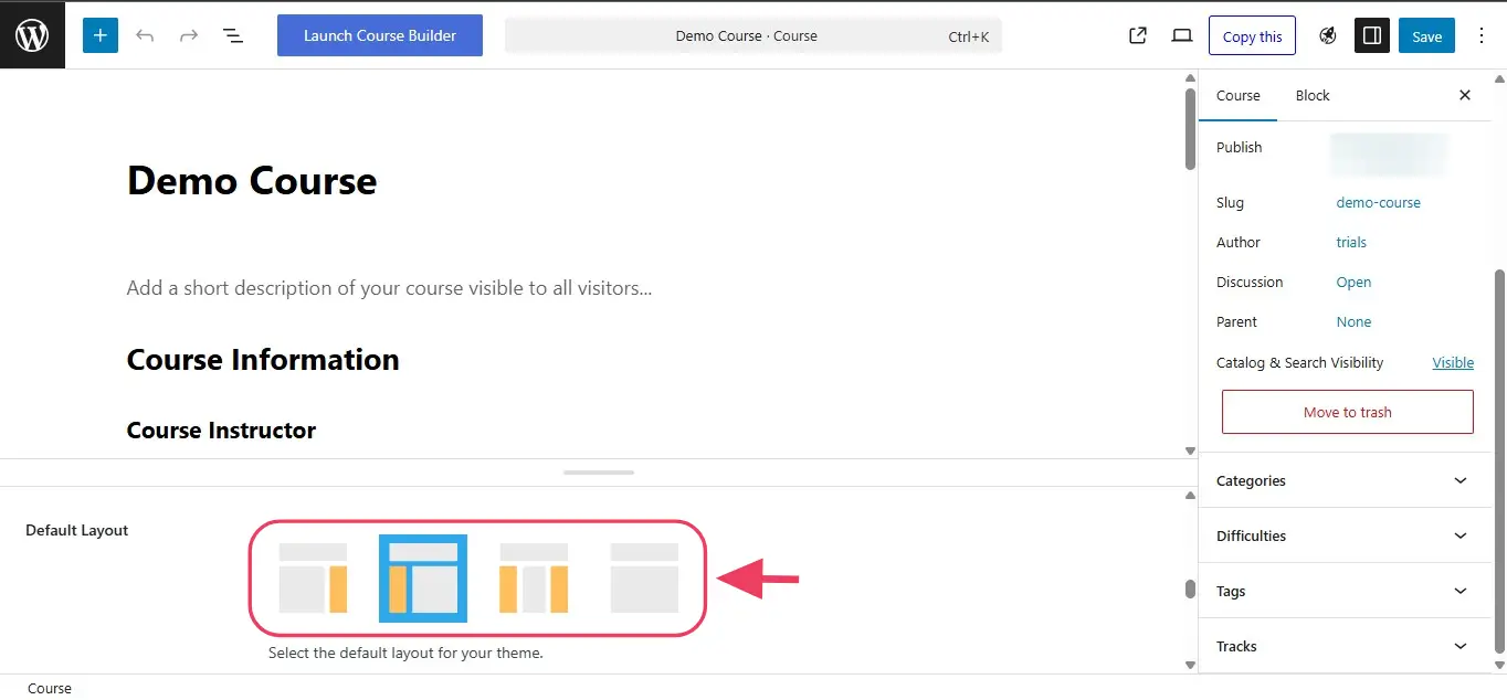 Layout options for a LifterLMS course when using the LaunchPad theme.