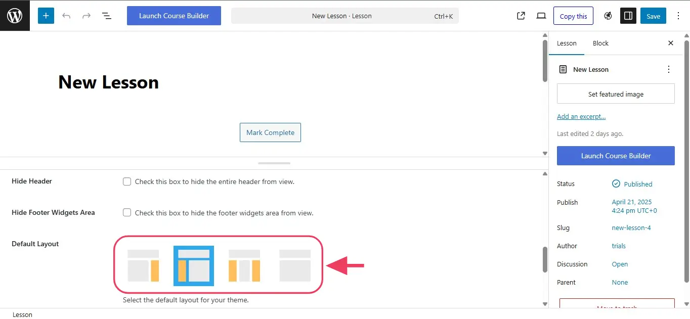 Layout options for a LifterLMS lesson when using the LaunchPad theme.