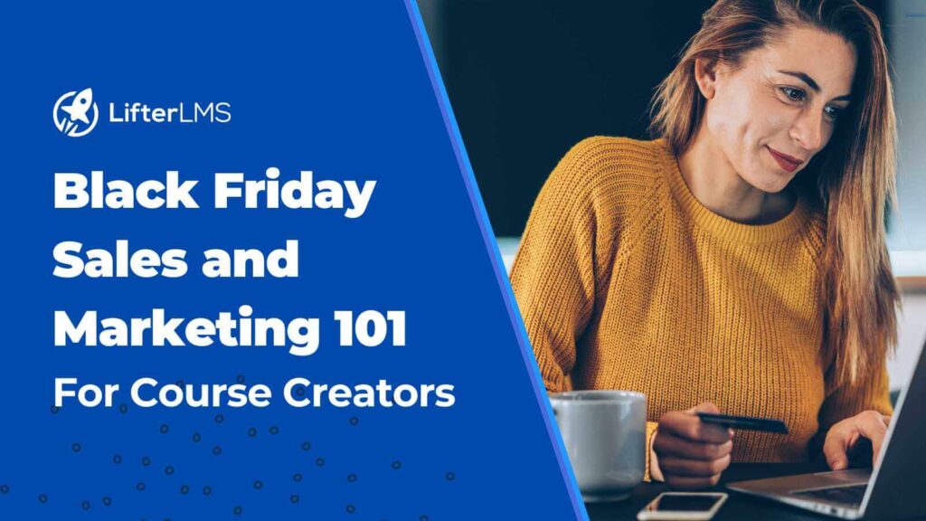 Black Friday Sales And Marketing Course