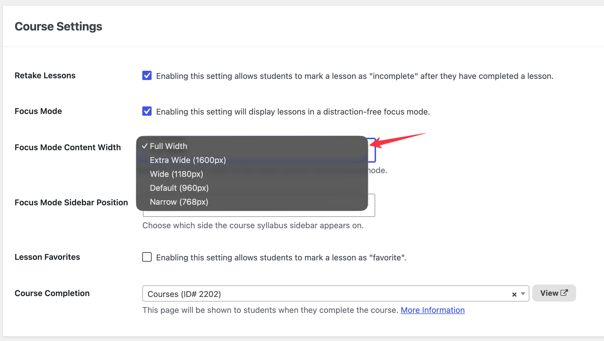 LifterLMS Course Settings screen showing the Focus Mode Content Width dropdown with width options including Full Width, Extra Wide, Wide, Default, and Narrow.