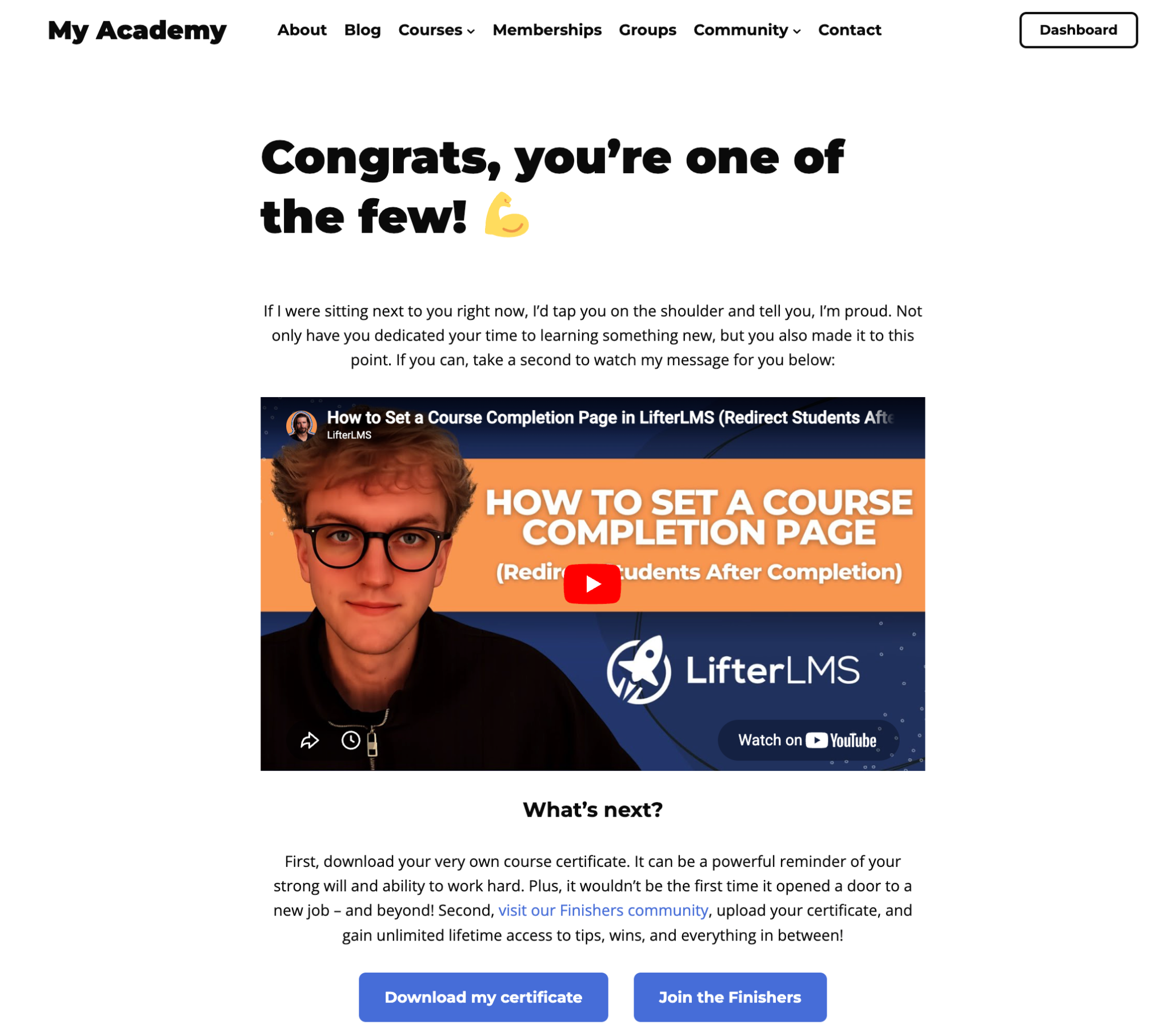 Example of a heartfelt thank you completion page with an embedded instructor video, a download certificate button, and a join community CTA