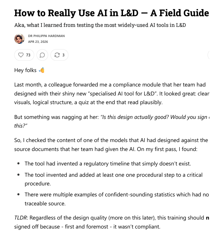 Screenshot of Dr Philippa Hardman’s newsletter issue, “How to Really Use AI in L&D – A Field Guide,” discussing how AI-generated learning content can look convincing while containing errors.
