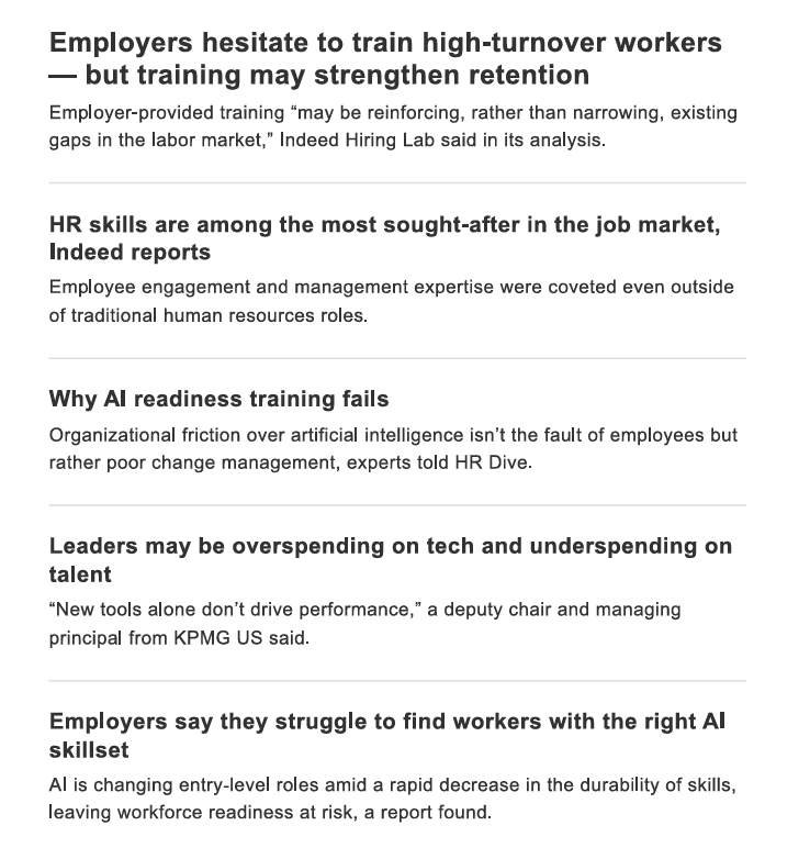 Screenshot of HR Dive newsletter headlines covering workplace learning, HR skills, AI readiness training, and talent development trends.