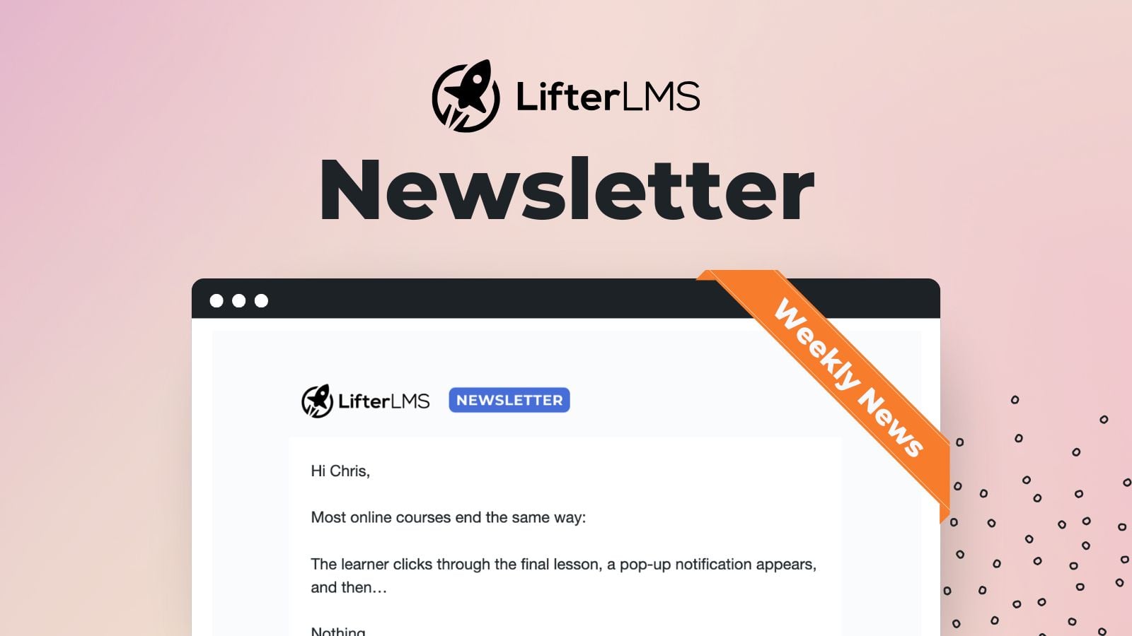 LifterLMS Newsletter