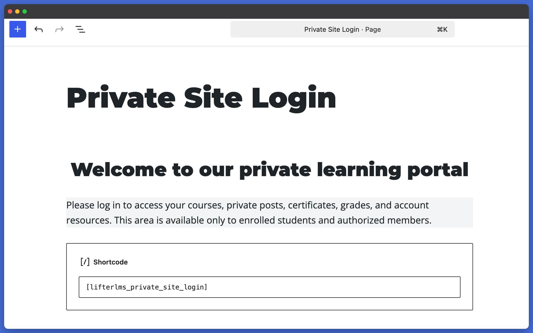 LifterLMS Private Site Page Content