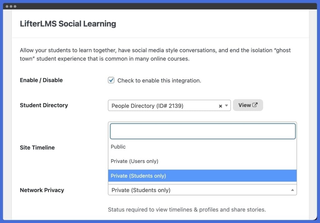 LifterLMS Social Learning settings with network privacy options for public, registered-user, or student-only access.