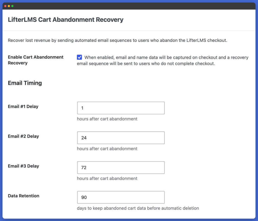LifterLMS Cart Abandonment Recovery settings with the Email Timing section highlighted, showing delay fields for three recovery emails.
