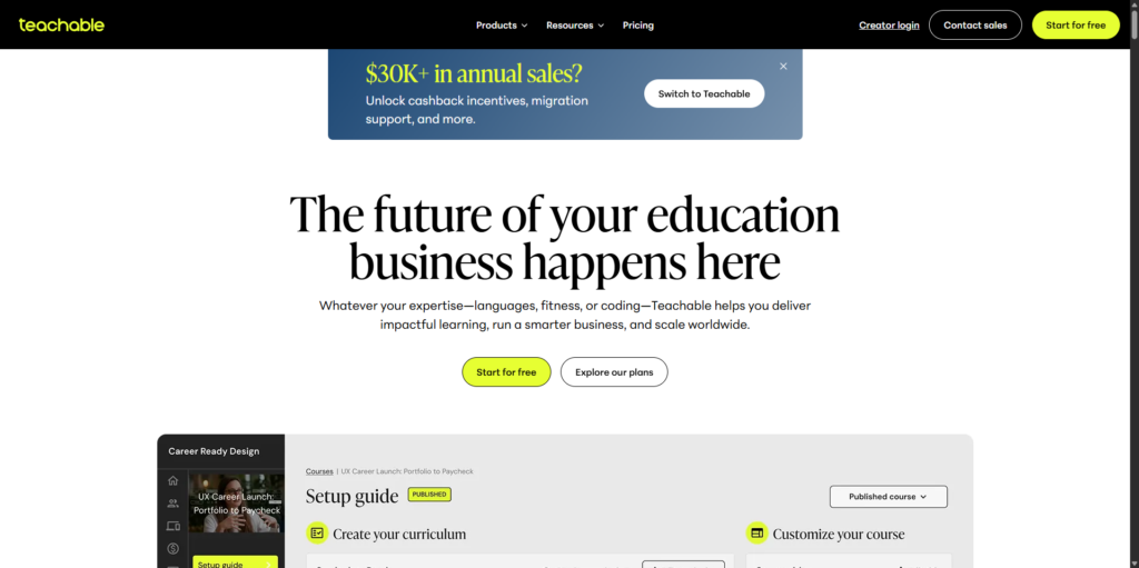 Screenshot of the Teachable homepage promoting its hosted platform for creating and selling courses and other digital products.